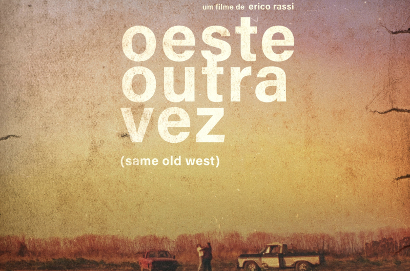 Oeste Outra Vez